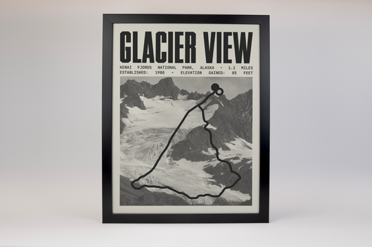 Exit Glacier View Loop Poster | Kenai Fjords National Park Prints