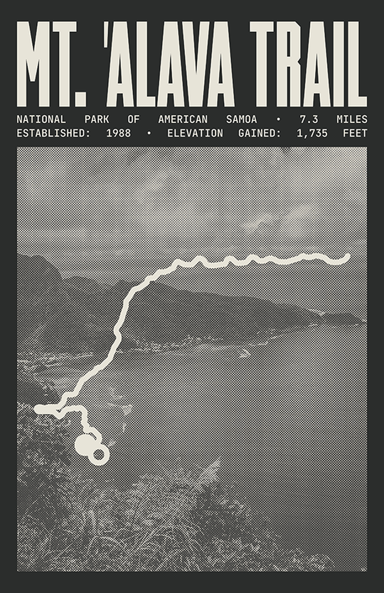 Mount 'Alava Trail Poster | National Park of American Samoa Prints