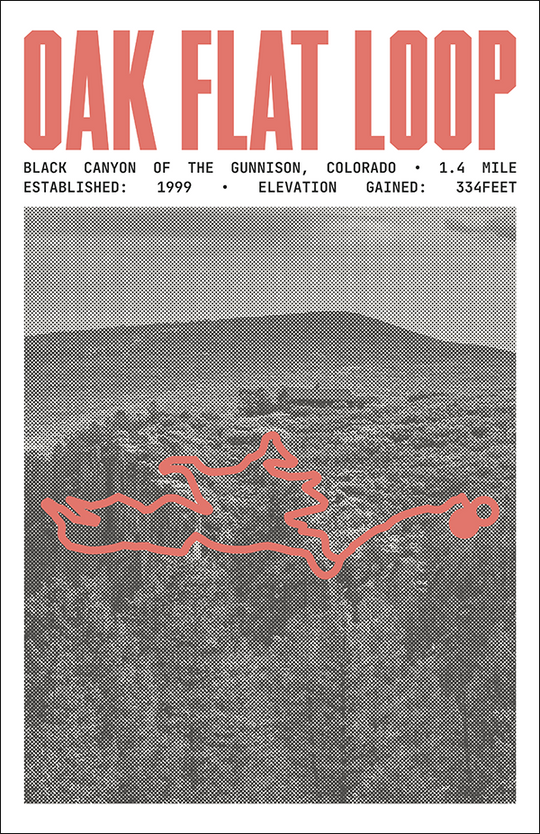 Oak Flat Loop Trail Poster | Black Canyon of the Gunnison National Park Prints
