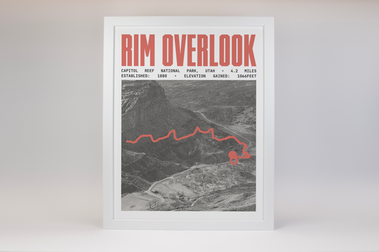Rim Overlook Trail Poster | Capitol Reef National Park Prints
