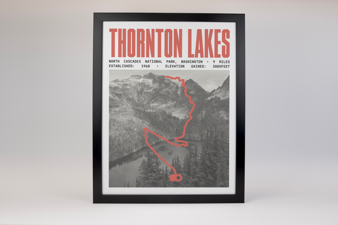 Thornton Lakes Trail Poster | North Cascades National Park Prints