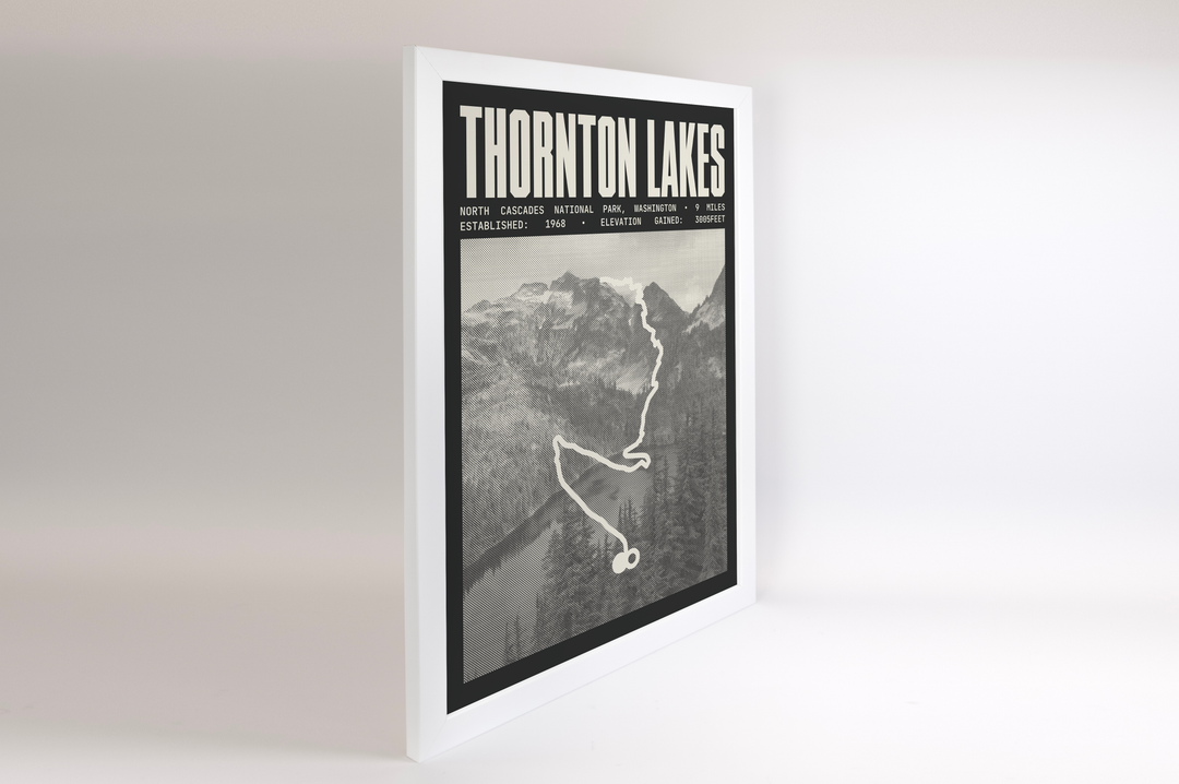 Thornton Lakes Trail Poster | North Cascades National Park Prints