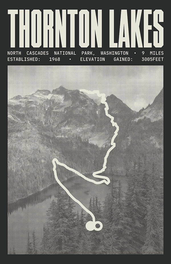 Thornton Lakes Trail Poster | North Cascades National Park Prints