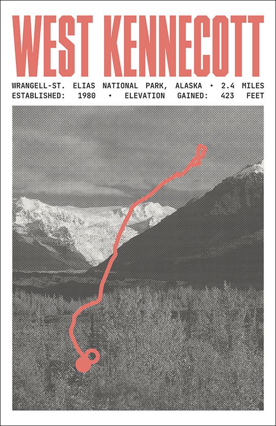 West Kennecott Glacier Trail Poster | Wrangell-St. Elias National Park Prints